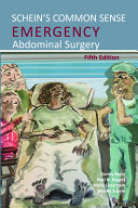 SCHEIN's COMMON SENSE Emergency Abdominal Surgery