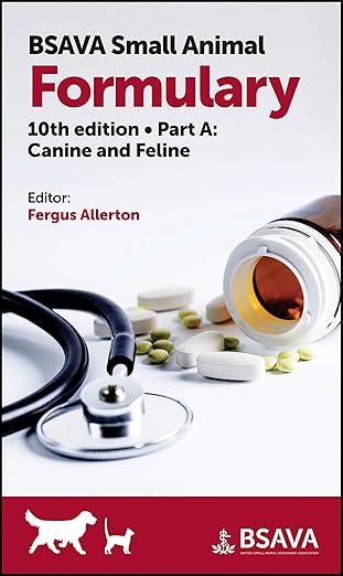 BSAVA Small Animal Formulary, Part A