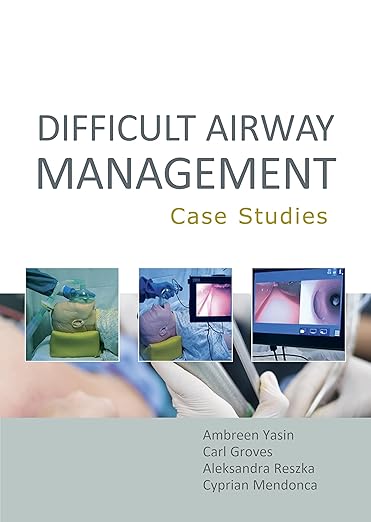 Difficult Airway Management Case Studies