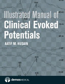 Illustrated Manual of Clinical Evoked Potentials