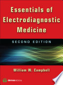 Essentials of Electrodiagnostic Medicine