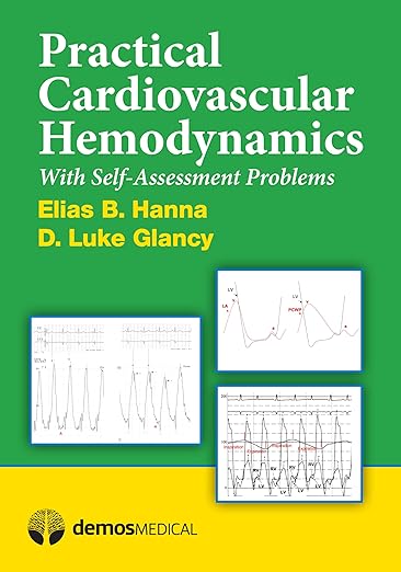 Practical cardiovascular hemodynamics