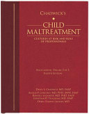 Chadwick's Child Maltreatment, Volume 3