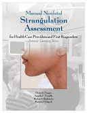 Manual Nonfatal Strangulation Assessment for Health Care Providers and First Responders