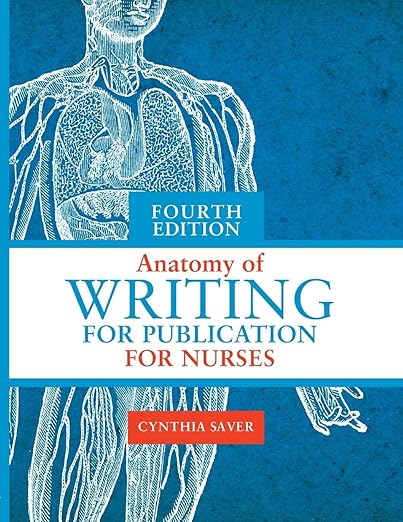 Anatomy of writing for publication for nurses