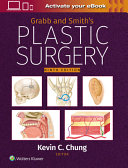 Grabb and Smith's Plastic Surgery 9