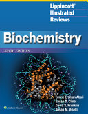 LippincottIllustrated Reviews: Biochemistry