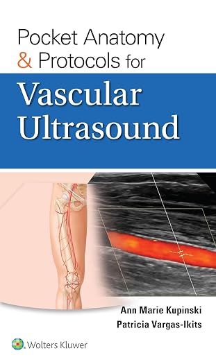 Pocket Anatomy & Protocols for Vascular Ultrasound