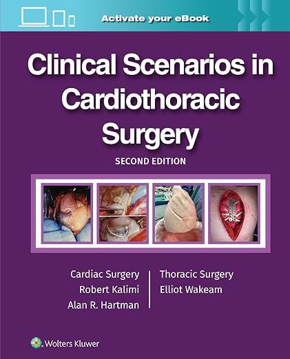 Clinical Scenarios in Cardiothoracic Surgery
