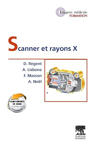 Scanner et Rayons X