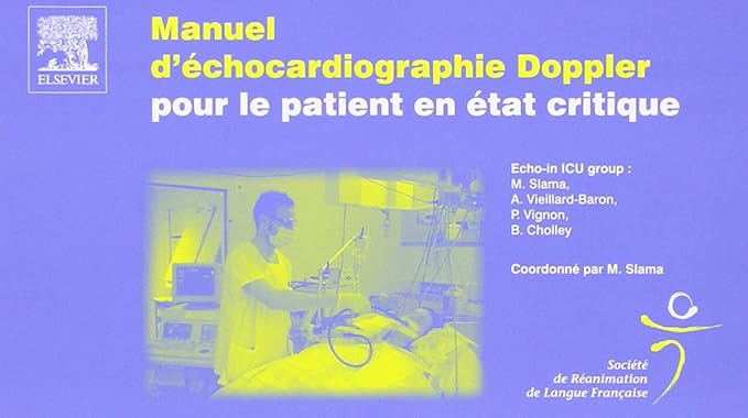 Manuel d'échocardiographie Doppler Pour le Patient en état Critique