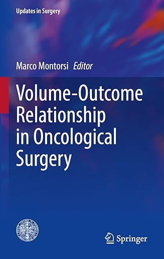 Volume-Outcome Relationship in Oncological Surgery