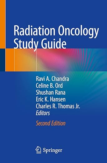 Radiation Oncology Study Guide, Second Edition