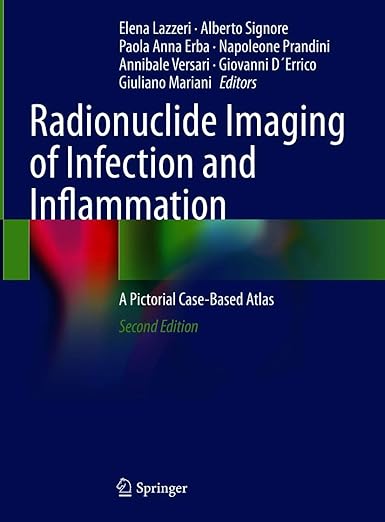 Radionuclide Imaging of Infection and Inflammation
