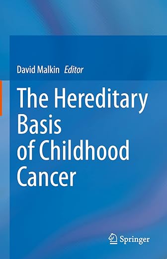 Hereditary Basis of Childhood Cancer