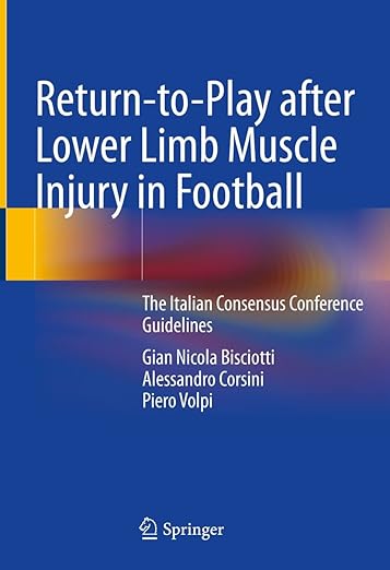 Return-To-Play after Lower Limb Muscle Injury in Football