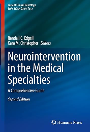 Neurointervention in the Medical Specialties