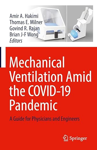 Mechanical Ventilation amid the COVID-19 Pandemic