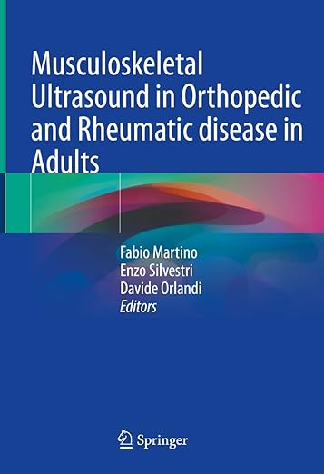 Musculoskeletal Ultrasound in Orthopedic and Rheumatic Diseases
