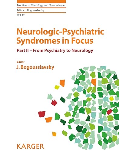 Neurologic-Psychiatric Syndromes in Focus