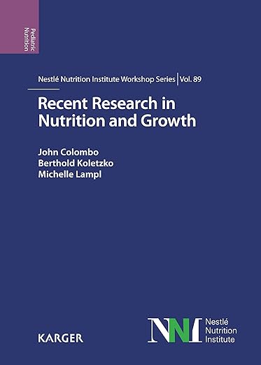 Recent Research in Nutrition and Growth