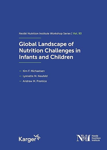 Global Landscape of Nutrition Challenges in Infants and Children