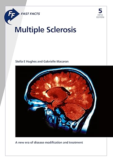 Fast Facts : Multiple Sclerosis