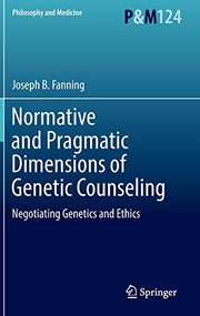 Normative and Pragmatic Dimensions of Genetic Counseling