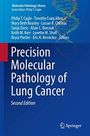 Precision Molecular Pathology of Lung Cancer