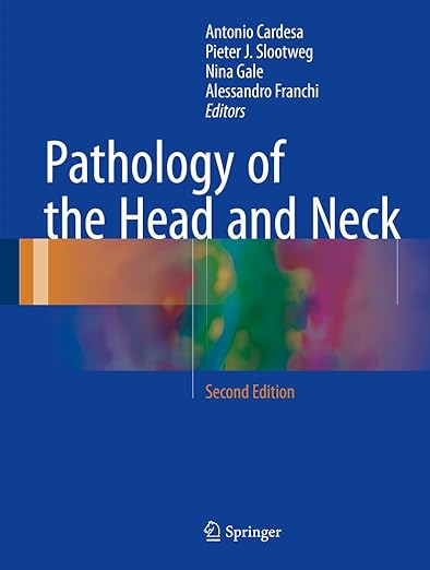 Pathology of the Head and Neck