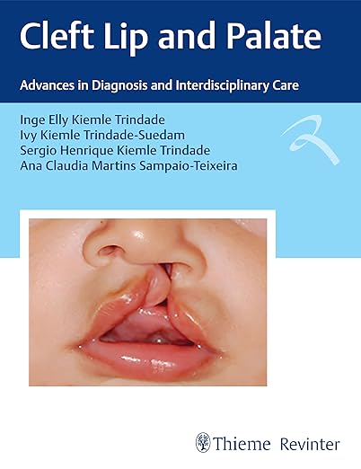 Cleft Lip and Palate: Advances in Diagnosis and Interdisciplinary Care