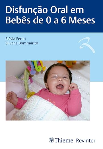 Disfunção Oral em Bebês de 0 a 6 Meses