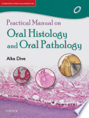 Practical Manual on Oral Histology and Oral Pathology- E Book