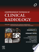Comprehensive Textbook of Clinical Radiology Volume I: Principles of Clinical Radiology, Multisystem Diseases & Head and Neck-E-book