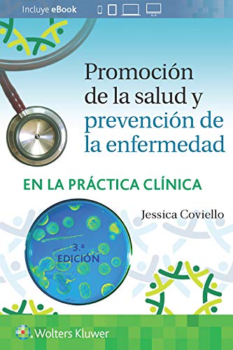 Promoción de la Salud y Prevención de la Enfermedad en la Práctica Clínica