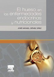 El hueso en las enfermedades endocrinas y nutricionales
