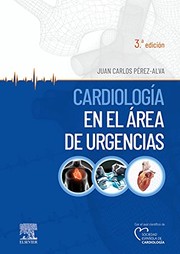 Cardiología en el área de urgencias, 3.ª Edición