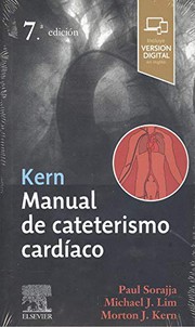 Kern. Manual De Cateterismo Cardíaco. 7ª Edición