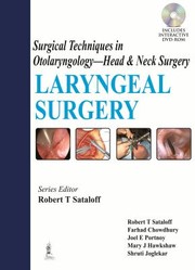 Surgical Techniques In Otolaryngology Head Neck Surgery Laryngeal Surgery