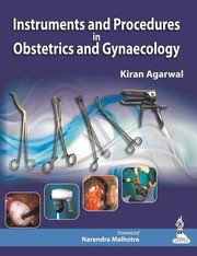 Instruments and Procedures in Obstetrics and Gynecology