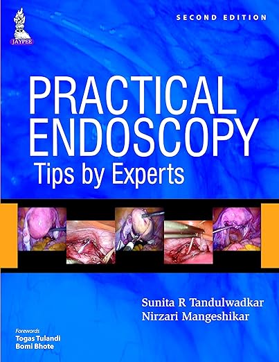 Practical Endoscopy - Tips by Experts