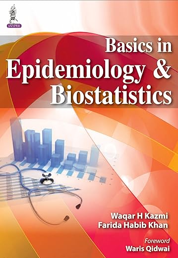 Basics in Epidemiology and Biostatistics