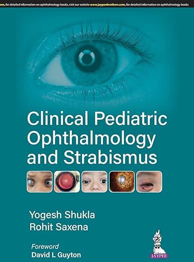 Clinical Pediatric Ophthalmology and Strabismus