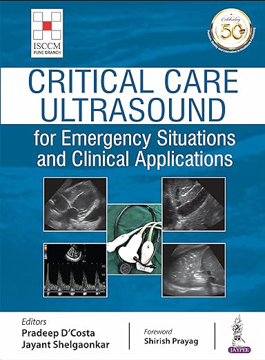 Critical Care Ultrasound for Emergency Situations and Clinical Applications