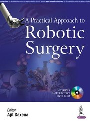 Practical Approach to Robotic Surgery