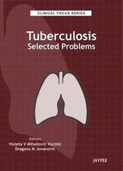 Tuberculosis - Selected Problems