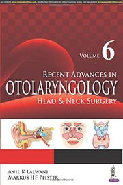 Recent Advances in Otolaryngology Head and Neck Surgery