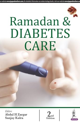 Ramadan and Diabetes Care