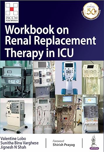 Workbook on Renal Replacement Therapy in ICU