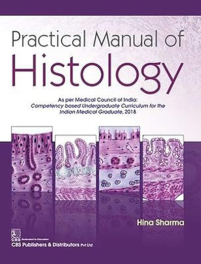 Practical Manual of Histology